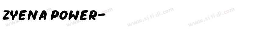 ZYENA Power字体转换
